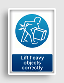 free printable lift heavy objects correctly  sign 
