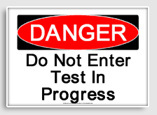 free printable do not enter test in progress osha  sign 