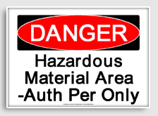 free printable hazardous material area -auth per only osha  sign 