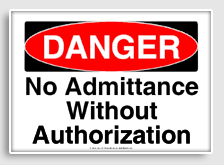 free printable no admittance without authorization osha  sign 