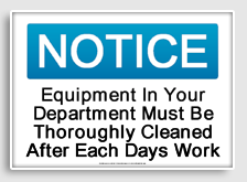 free printable equipment in your department must be thoroughly cleaned after each days work osha  sign 