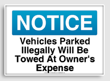 free printable vehicles parked illegally will be towed at owner's expense osha  sign 
