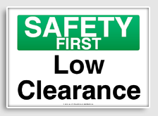 free printable low clearance osha  sign 