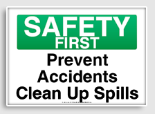 free printable prevent accidents clean up spills osha  sign 