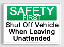 free printable shut off vehicle when leaving unattended osha  sign 