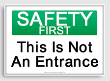free printable this is not an entrance osha  sign 