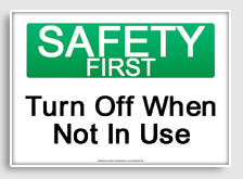 free printable turn off when not in use osha  sign 