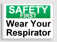 free printable wear your respirator osha  sign 
