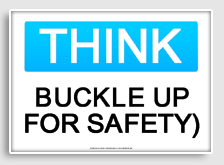 free printable buckle up for safety) osha  sign 