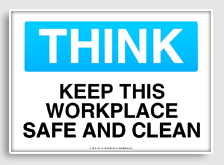 free printable keep this workplace safe and clean osha  sign 
