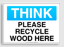 free printable please recycle wood here osha  sign 