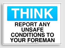 free printable report any unsafe conditions to your foreman osha  sign 