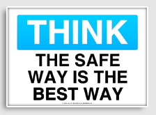 free printable the safe way is the best way osha  sign 
